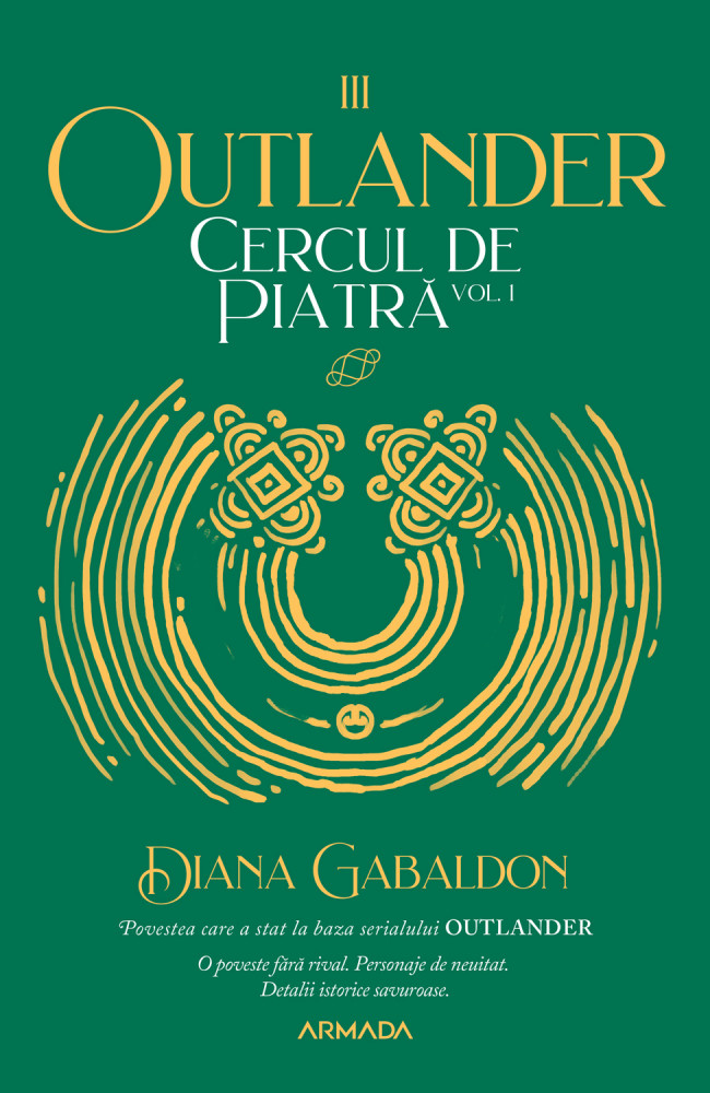 Cercul de piatra (seria Outlander, partea a III-a) (vol. 1)