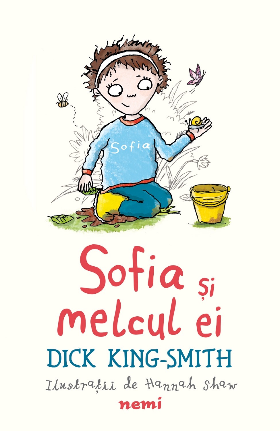 Sofia si melcul ei