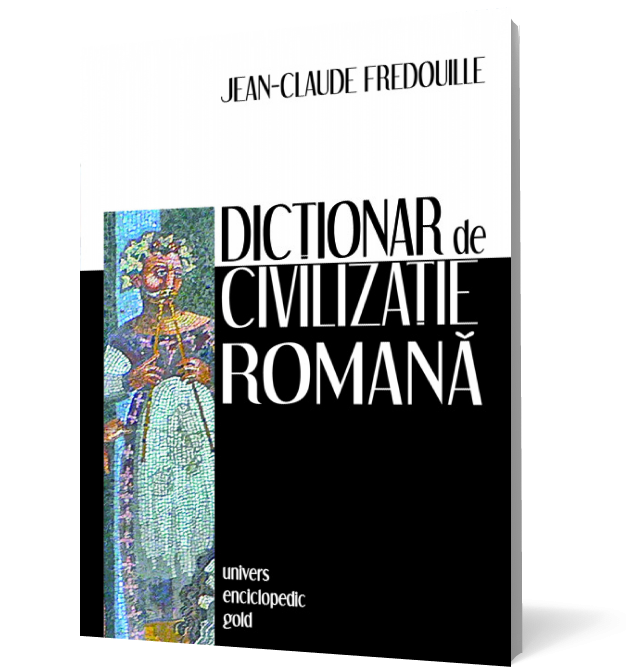 Dicționar de civilizație romană