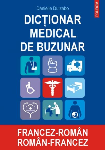 Dictionar medical de buzunar francez-roman/ roman-francez