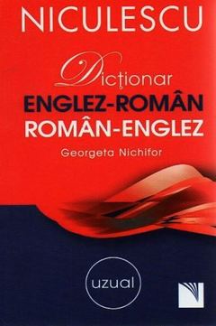 Dictionar englez-roman/roman-englez: uzual