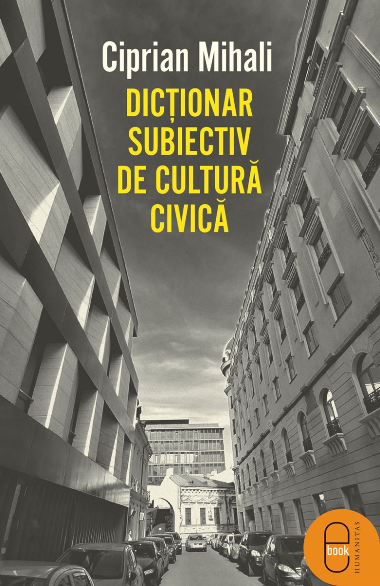 Dictionar subiectiv de cultura civica (epub)