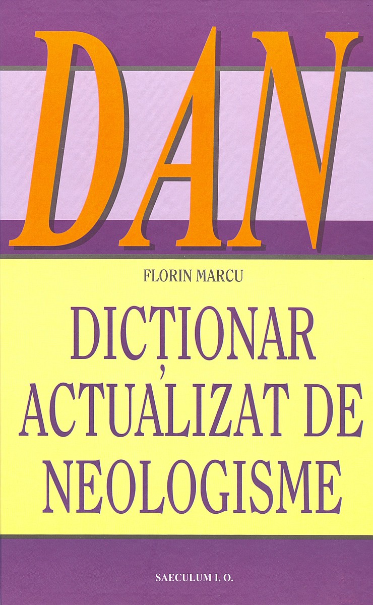 Dictionar actualizat de neologisme (DAN)