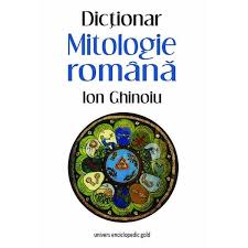 Mitologie romana. Dictionar