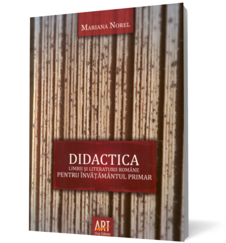 Didactica limbii şi literaturii române pentru învăţământul primar