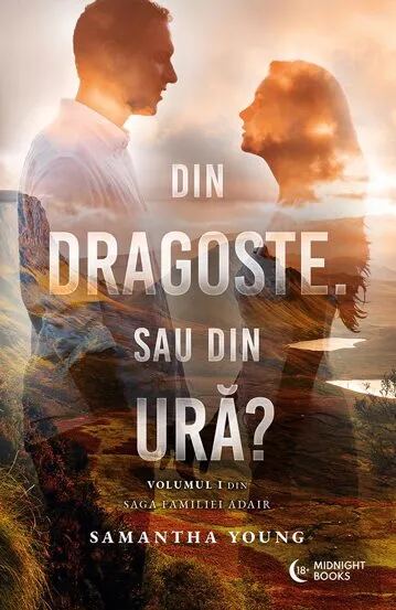 Din dragoste. Sau din ura? (seria Adair Family, vol. 1)