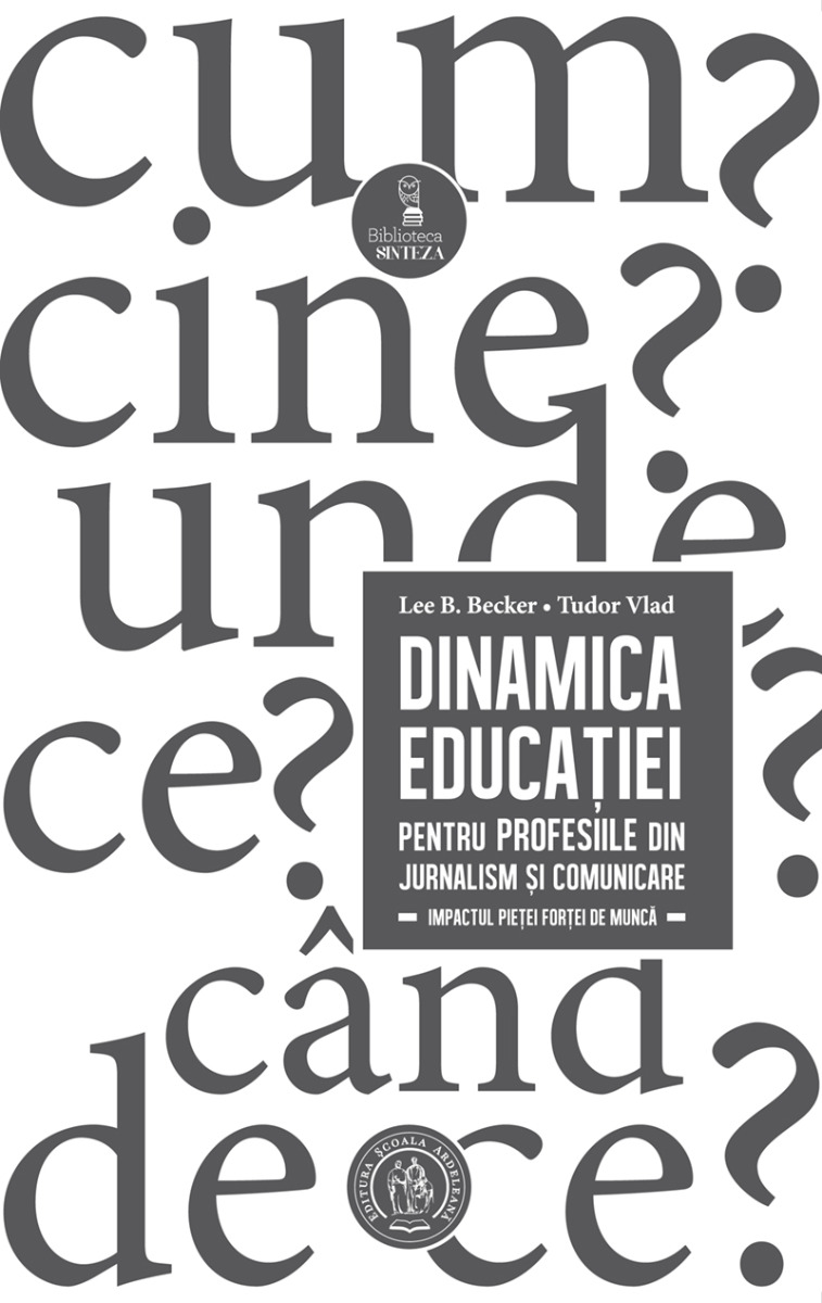 Dinamica educației pentru profesiile din jurnalism și comunicare. Impactul pieței forței de muncă