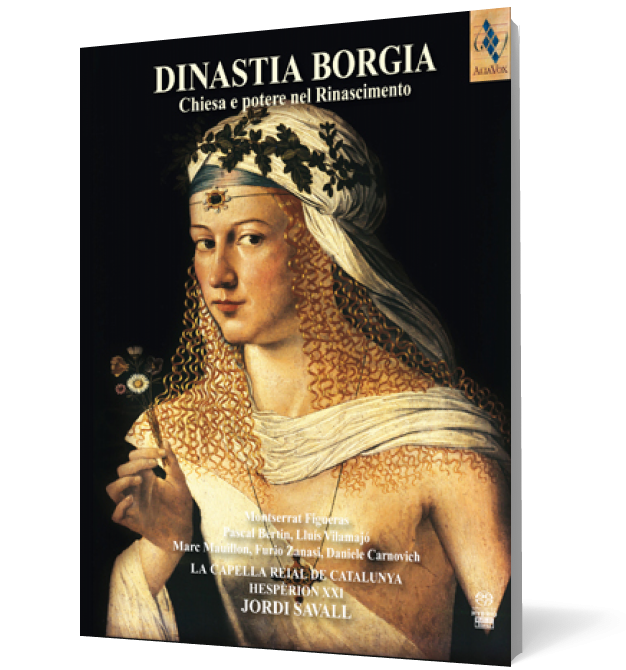 Dinastia Borgia. Eglise et Pouvoir à la Renaissance