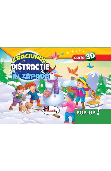 Pop-up 3D: Craciunul. Distractie in zapada