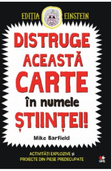 Distruge aceasta carte in numele stiintei!