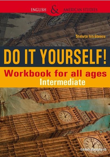 Do It Yourself! Workbook for all ages. Intermediate