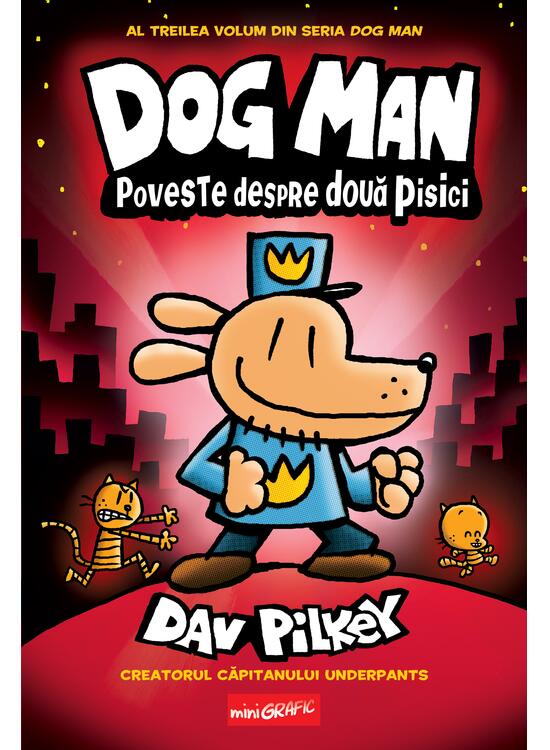 Poveste despre două pisici (Dog Man 3)