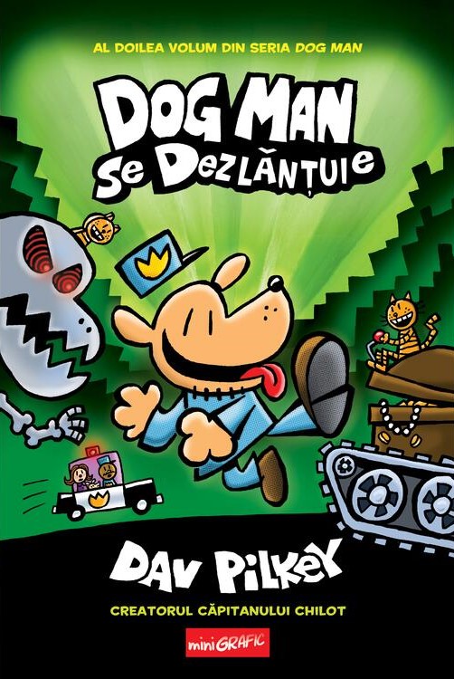 Dog Man 2. Dog Man se dezlănțuie