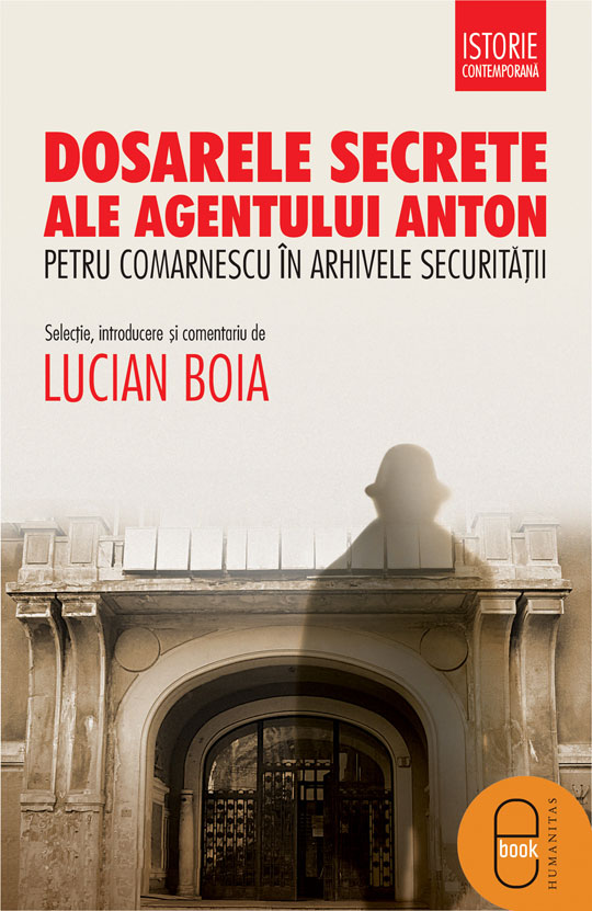 Dosarele secrete ale agentului Anton (ebook)