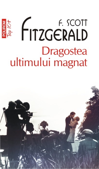 Dragostea ultimului magnat