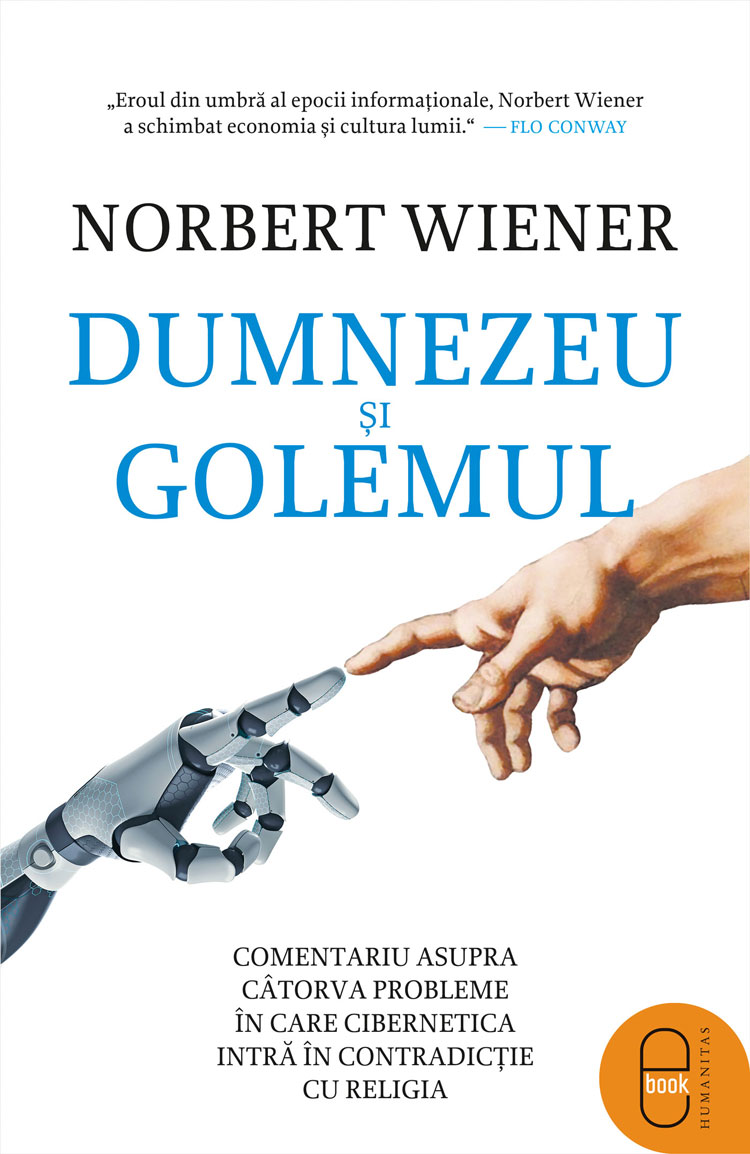 Dumnezeu si Golemul. Comentariu asupra catorva probleme in care cibernetica intra in contradictie cu religia (pdf)