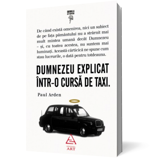 Dumnezeu explicat într-o cursă de taxi.