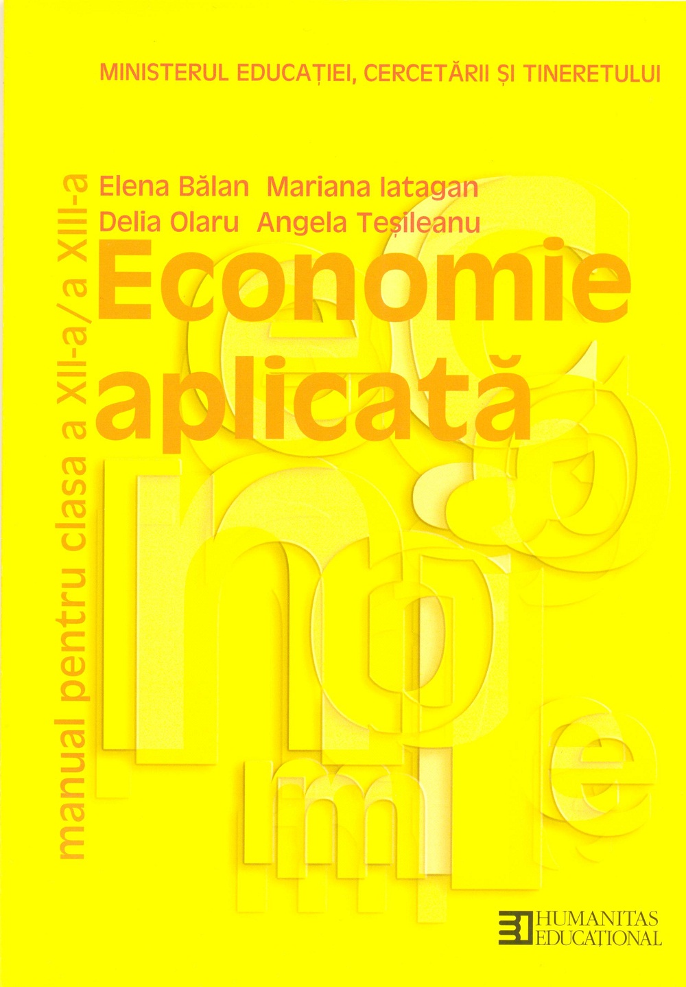 Economie aplicata. Manual pentru clasa a XII-a si a XIII-a