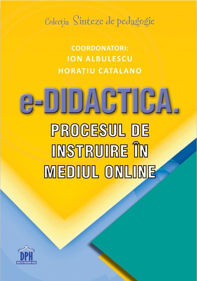 e-Didactica. Procesul de instruire in mediul online