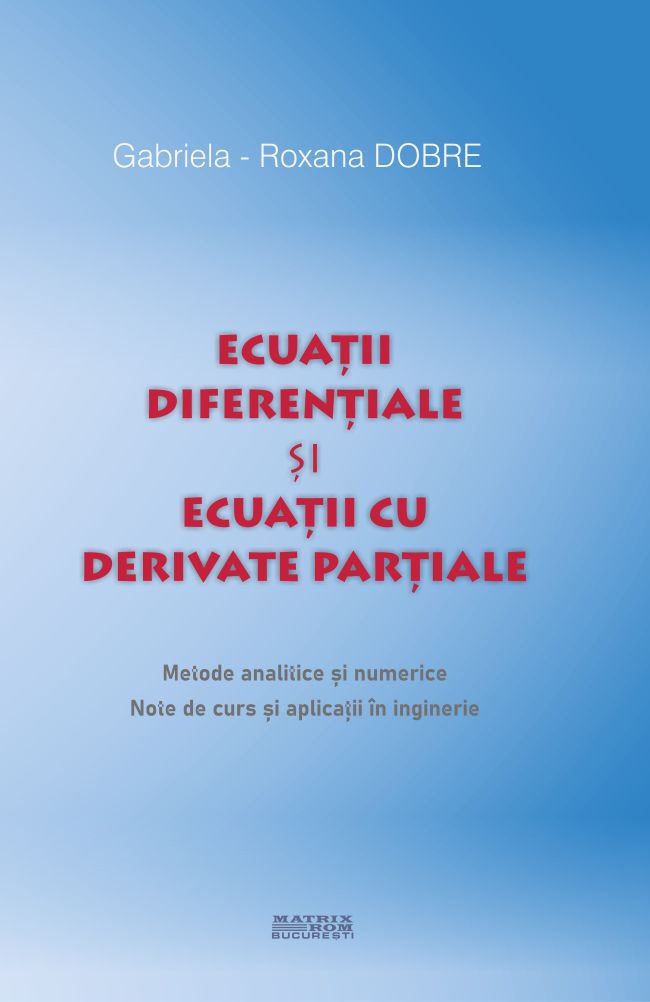 Ecuații diferențiale și ecuații cu derivate parțiale