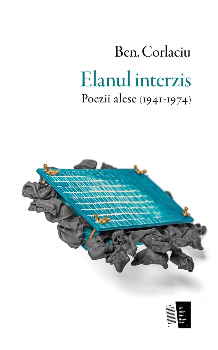 Elanul interzis. Poezii alese (1941-1974)