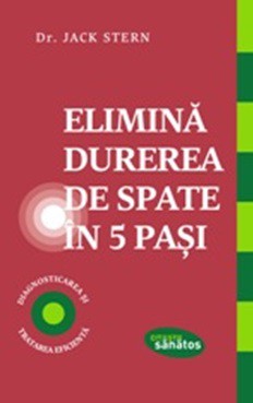 Elimina durerea de spate in 5 pasi