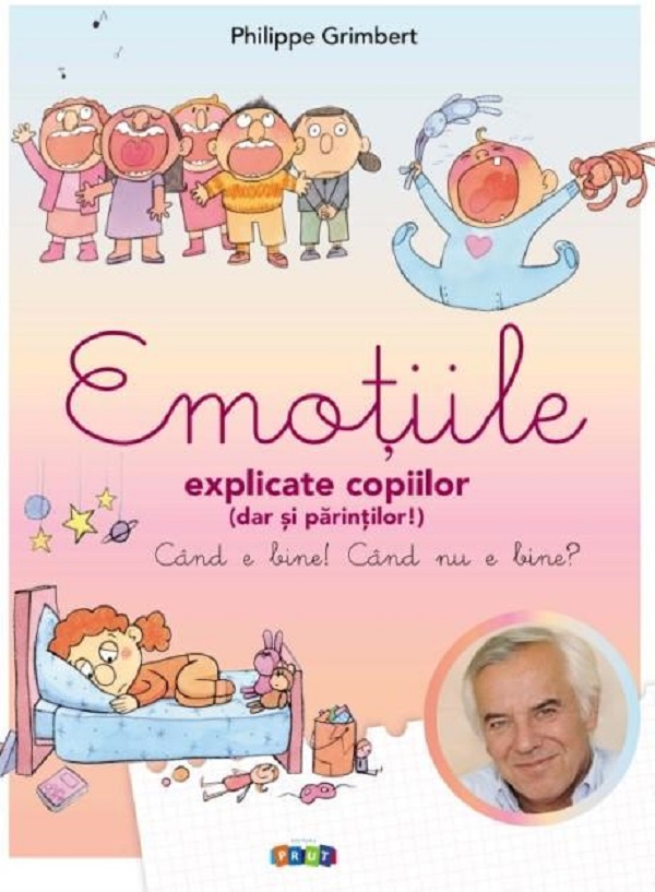 Emotiile explicate copiilor (dar si parintilor)