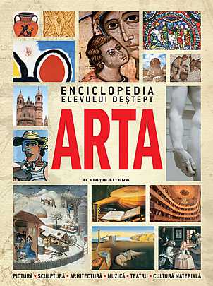 Enciclopedia elevului destept. Arta