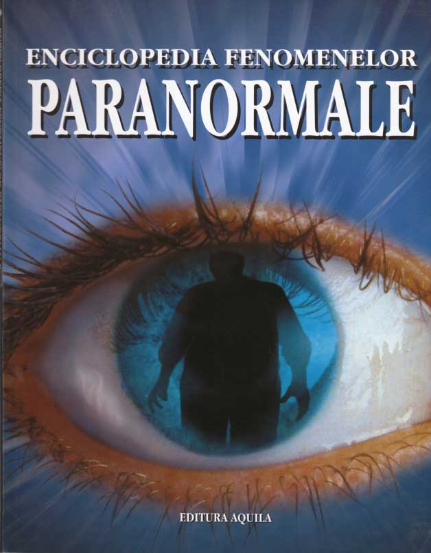 Enciclopedia fenomenelor paranormale