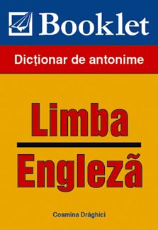 Dictionar de antonime – Limba Engleza