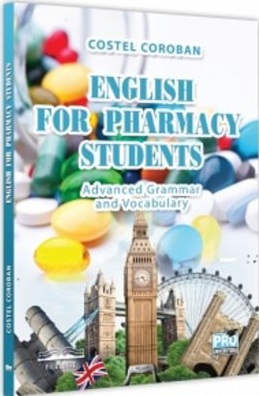 English for Pharmacy Students. Advanced Grammar and Vocabulary