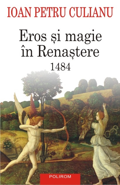 Eros şi magie în Renaştere. 1484