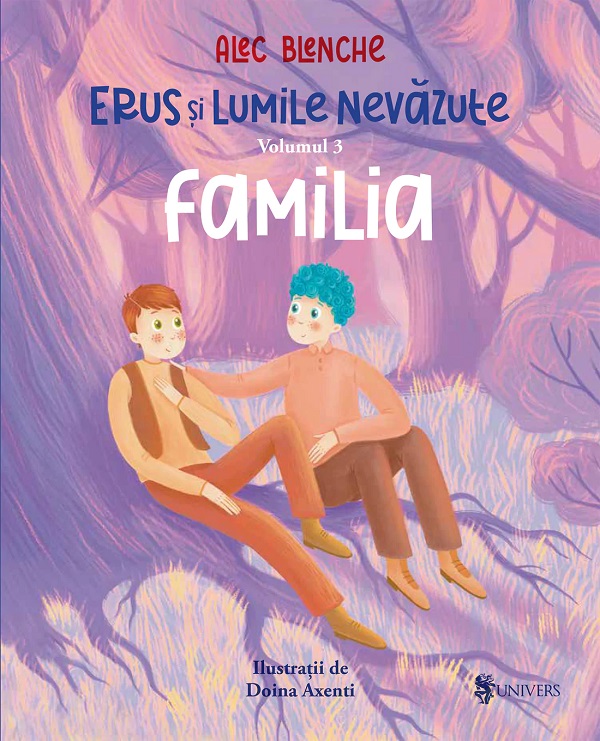 Erus și Lumile Nevăzute (vol. III): Familia