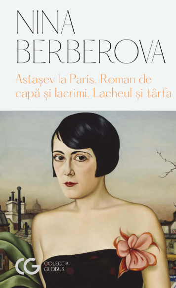 Astașev la Paris • Roman de capă și lacrimi • Lacheul și târfa