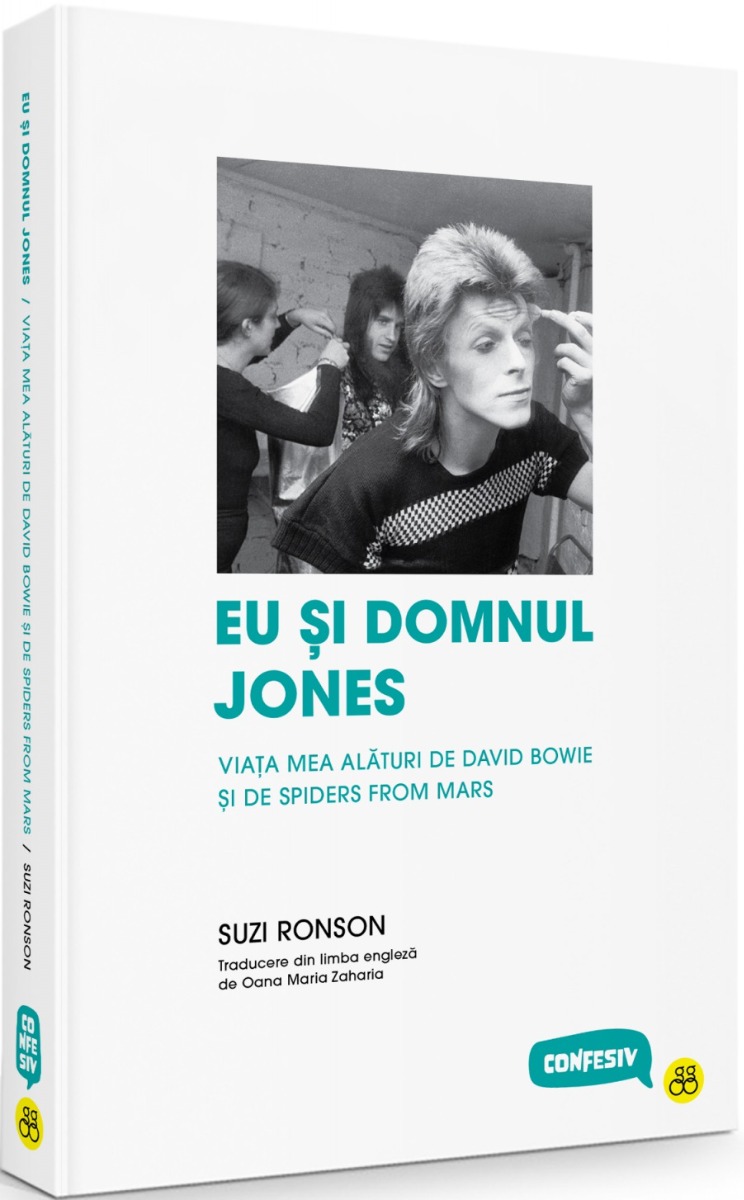 Eu și domnul Jones. Viața mea alături de David Bowie și Spiders from Mars