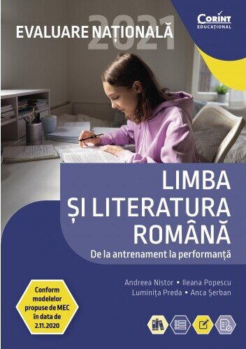 Evaluare națională 2021. Limba și literatura română. De la antrenament la performanță