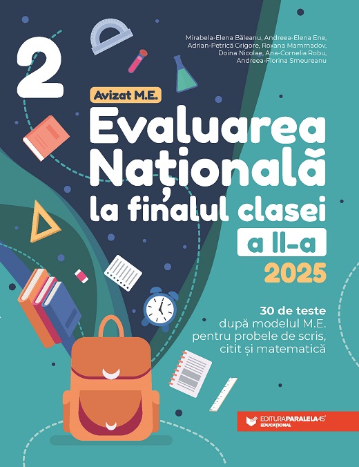 Evaluarea Națională 2025 la finalul clasei a II-a