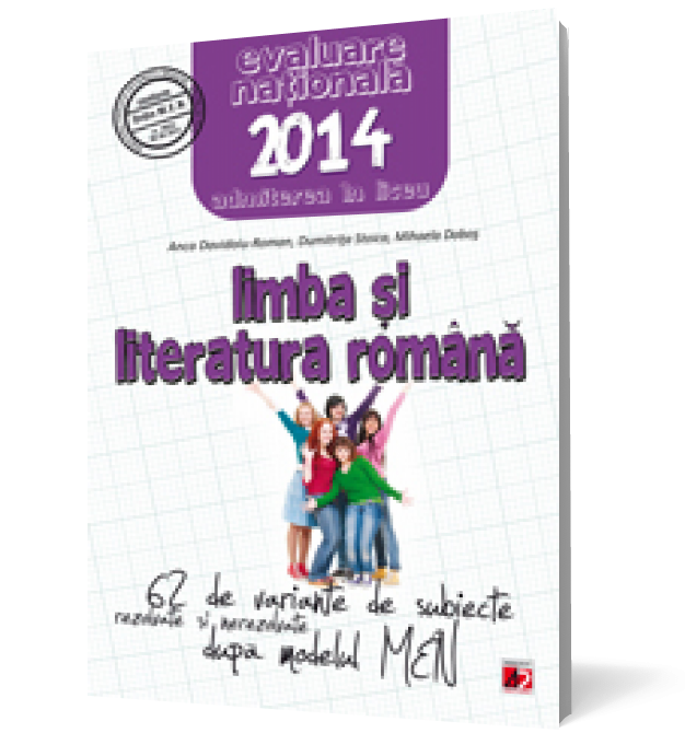 Evaluare nationala 2014. Limba si literatura romana