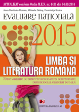 Limba si literatura romana. Evaluarea nationala 2015. 70 de variante de subiecte dupa modelul elaborat de m.e.n. clasa a VIII-a