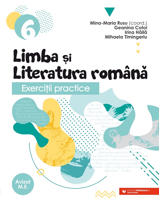 Exerciţii practice de limba şi literatura română. Caiet de lucru. Clasa a VI-a