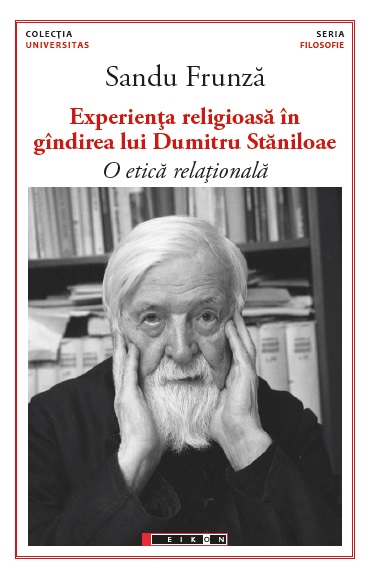 Experiența religioasă în gîndirea lui Dumitru Stăniloae - O etică relațională