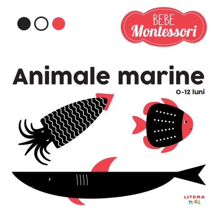 Bebe Montessori. Animale marine (0-12 luni)