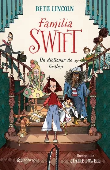 Familia Swift. Un dictionar de ticalosi