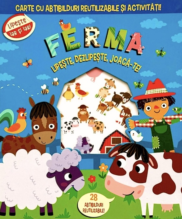 Ferma. Lipeste, dezlipeste, joaca-te