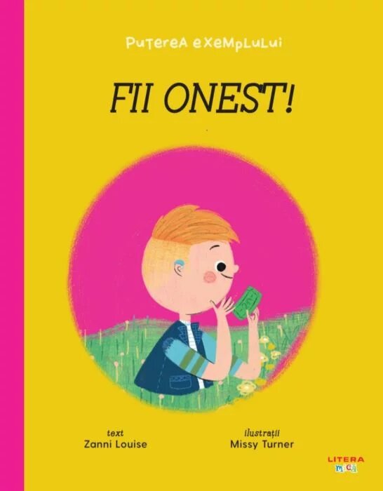 Fii onest!