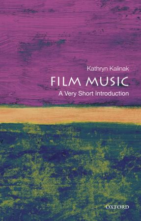 Film Music: A Very Short Introduction