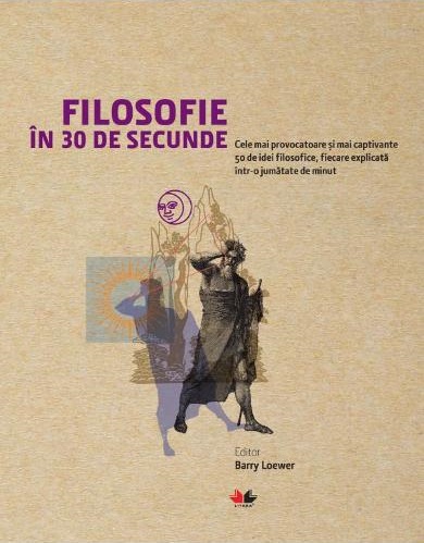 Filosofie in 30 de secunde