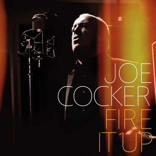 Joe Coker - Fire It Up Premium Edition
