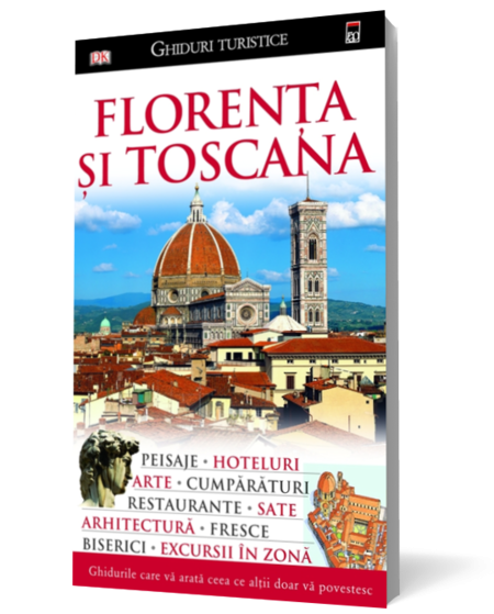 Florenta si Toscana