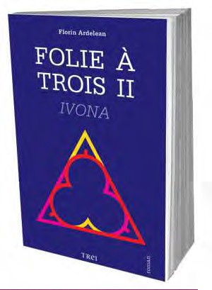 Folie a trois II